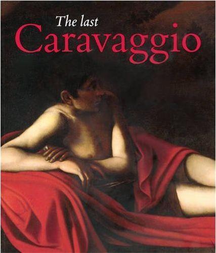 The Last Caravaggio /anglais