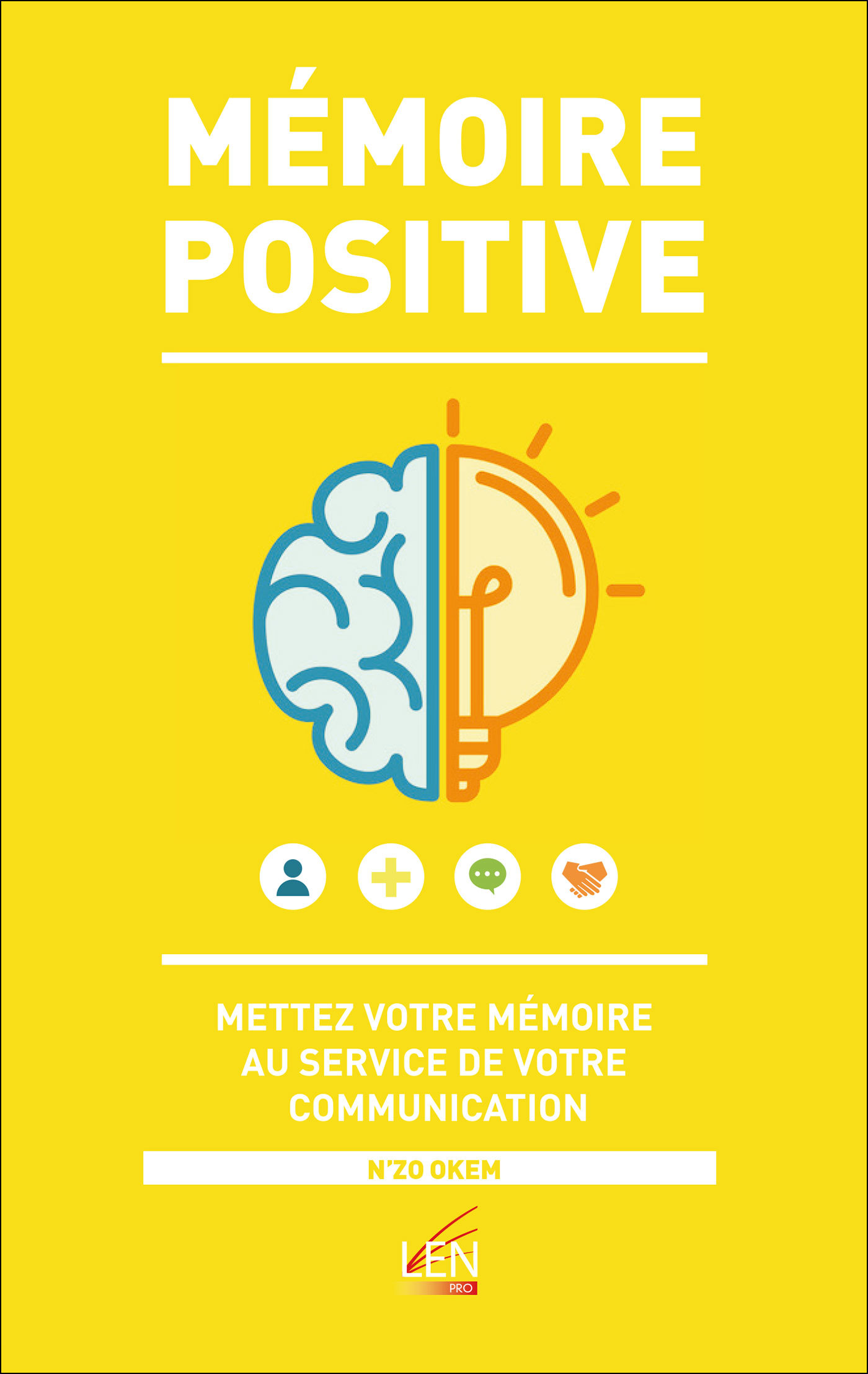 MÉMOIRE POSITIVE