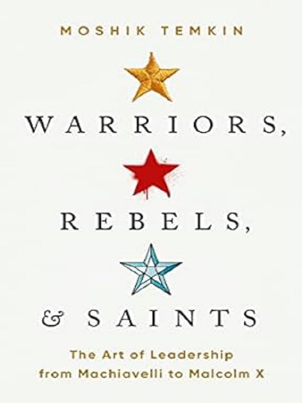 Warriors, Rebels, and Saints