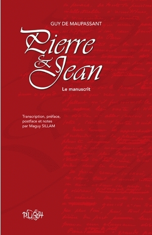 Pierre et Jean - le manuscrit