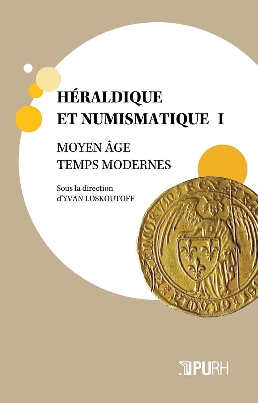Héraldique et numismatique - Moyen-âge, Temps modernes
