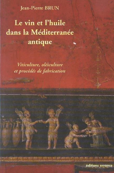 Le vin et l'huile dans la Méditerranée antique