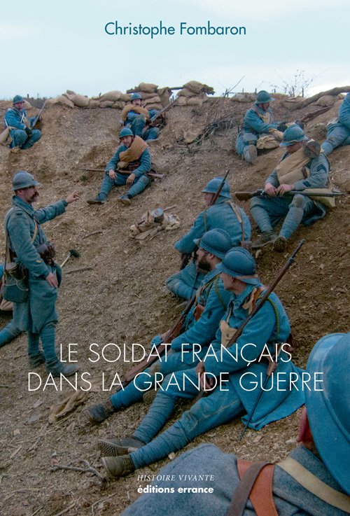 Le Soldat français dans la Grande Guerre