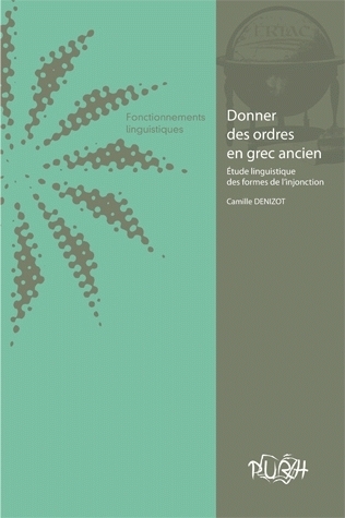 Donner des ordres en grec ancien - étude linguistique des formes de l'injonction