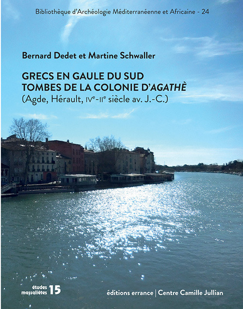 Grecs en Gaule du Sud. Tombes de la colonie d'Agathé