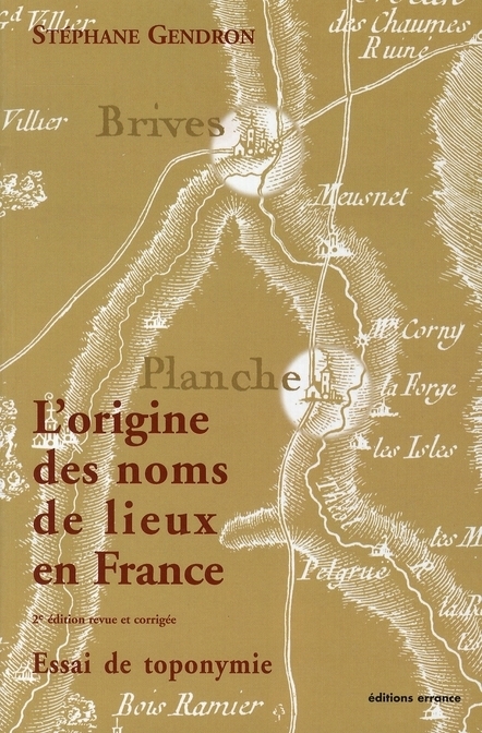 L'origine des noms de lieux en France