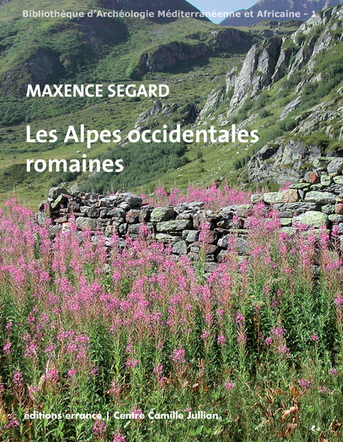 Les Alpes occidentales romaines