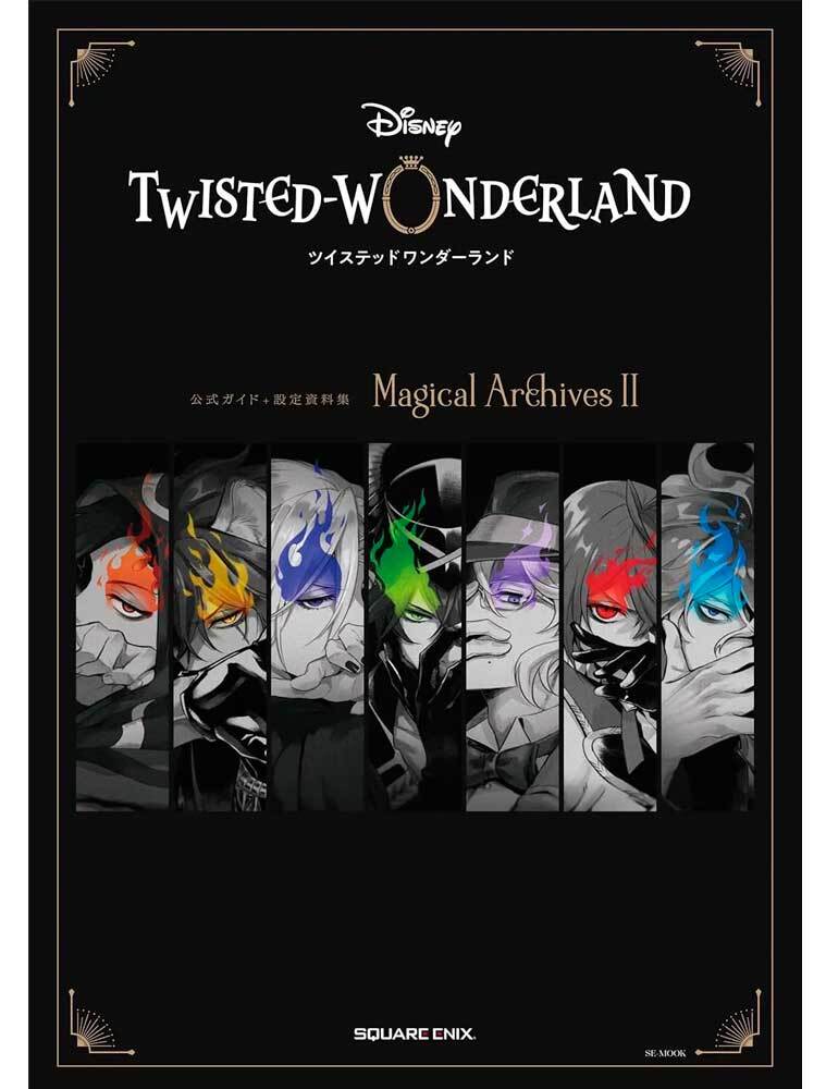 DISNEY TWISTED WONDERLAND MAGICAL ARCHIVES II: OFFICIAL GUIDE + SETTING BOOK (ARTBOOK VO JAPONAIS)