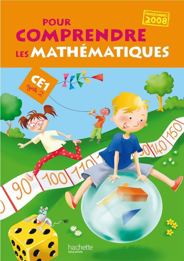 Pour comprendre les mathématiques CE1 - Fichier de l'élève - Ed.2009