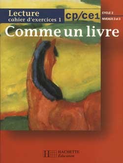 Comme un livre CP/CE1 - Cahier d'exercices 1 - Ed.1999