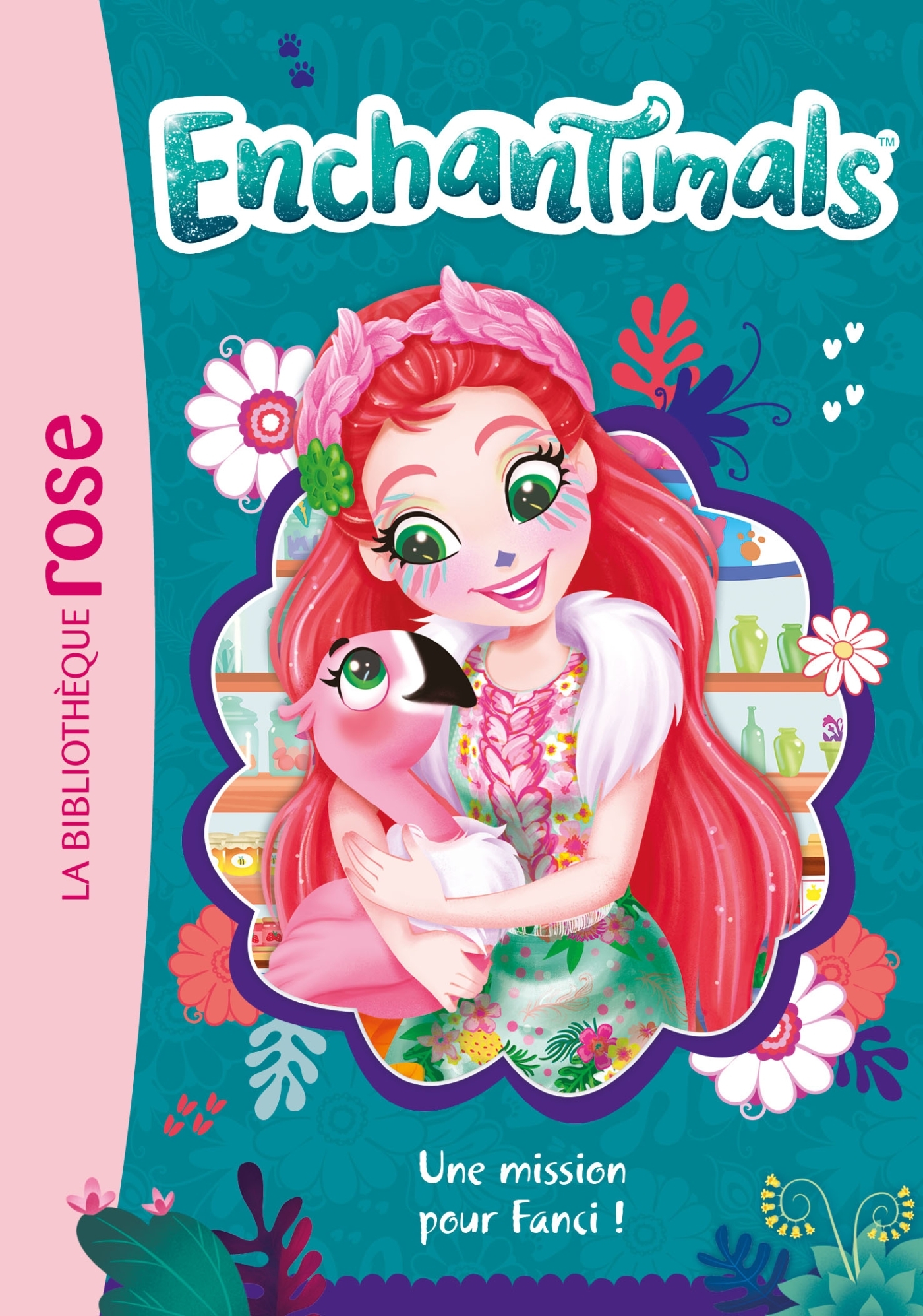 Enchantimals 10 - Une mission pour Fanci !