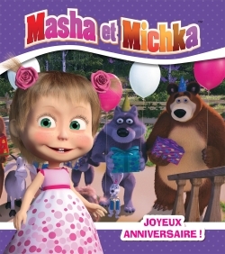Masha et Michka - Joyeux anniversaire (RC)