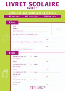 Livret scolaire Hachette Cycle 1 - Ed.2008