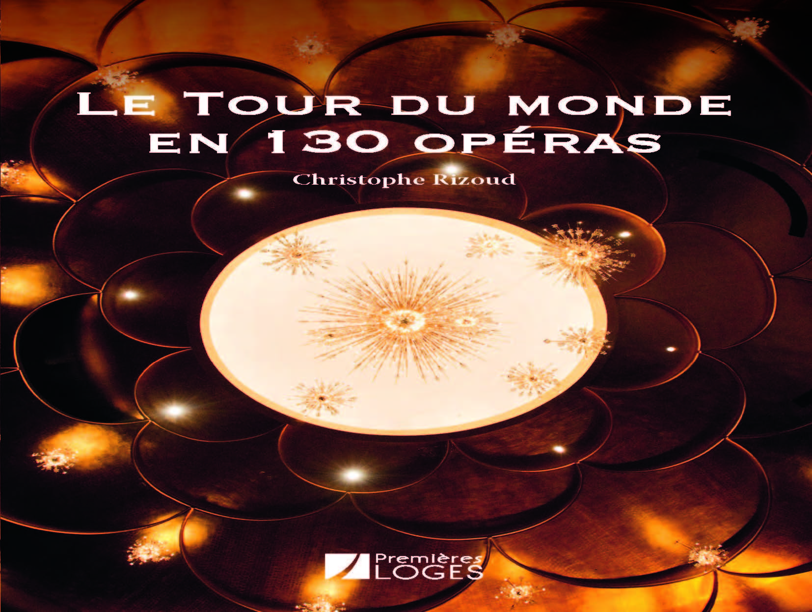 Le Tour du monde en 130 opéras