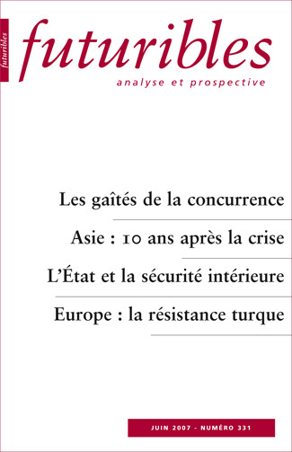 Futuribles 331, juin 2007. Les gaîtés de la concurrence