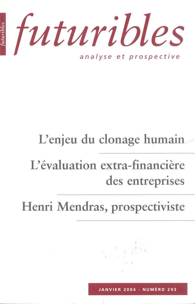 Futuribles 293, janvier 2004. L'enjeu du clonage humain