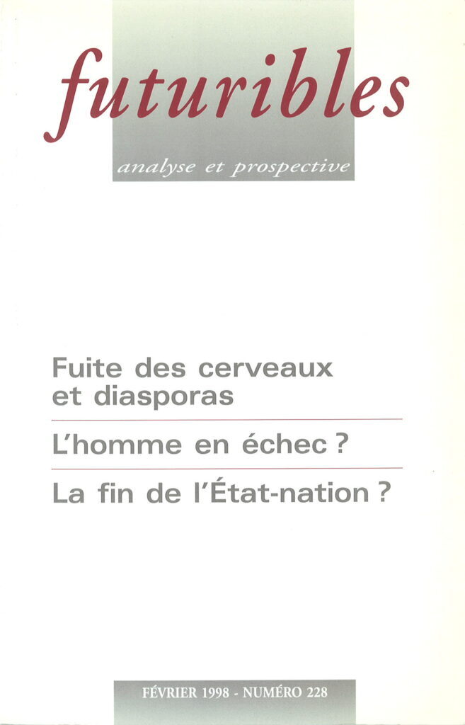 Futuribles 228, février 1998. Fuite des cerveaux et diasporas