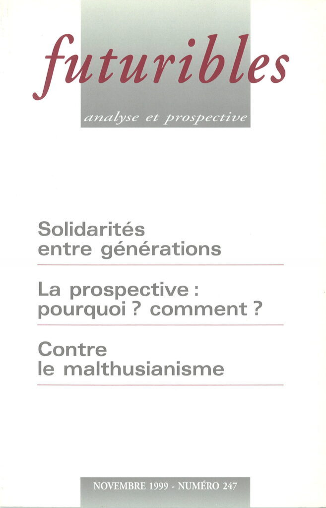 Futuribles 247, novembre 1999. Solidarités entre générations