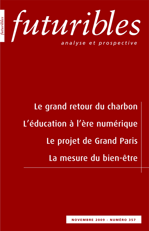 Futuribles 357, novembre 2009. Le grand retour du charbon