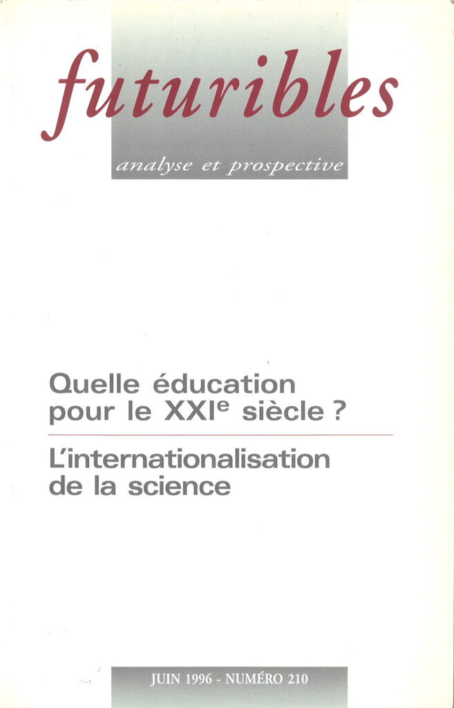 Futuribles 210, juin 1996. Quelle éducation pour le XXIe siècle ?