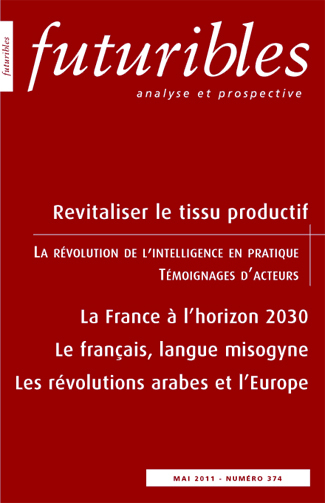 Futuribles 374, mai 2011. Revitaliser le tissu productif
