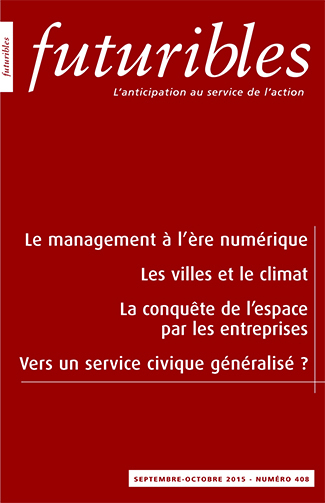 Futuribles 408, septembre-octobre 2015. Le management à l'ère numérique
