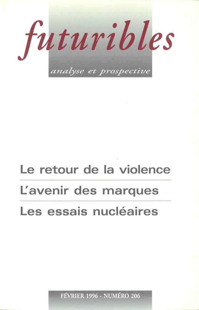 Futuribles 206, février 1996. Le retour de la violence
