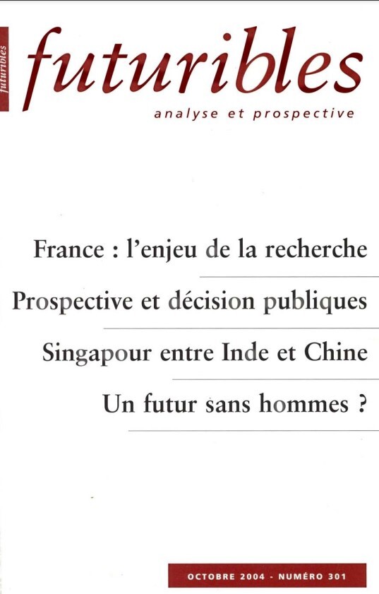 Futuribles 301, octobre 2004. France : l'enjeu de la recherche