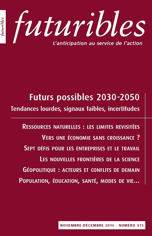 Futuribles 415, novembre-décembre 2016. Futurs possibles 2030-2050