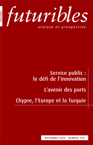 Futuribles 358, décembre 2009. Service public : le défi de l'innovation