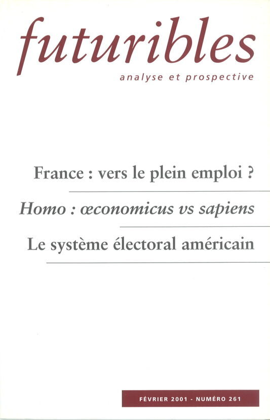 Futuribles 261, Février 2001. France : vers le plein emploi ?