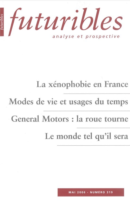 Futuribles 319, mai 2006. La xénophobie en France