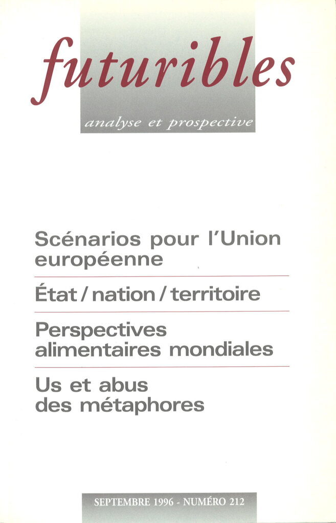Futuribles 212, septembre 1996. Scénarios pour l'Union européenne