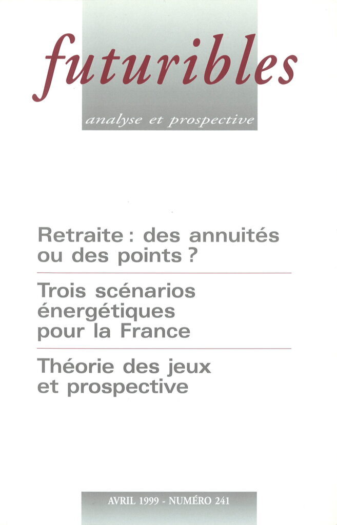 Futuribles 241, avril 1999. Retraite : des annuités ou des points ?
