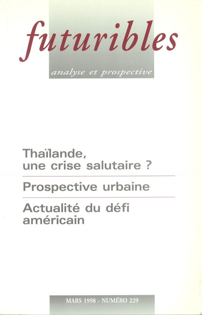 Futuribles 229, mars 1998. Thaïlande, une crise salutaire ?