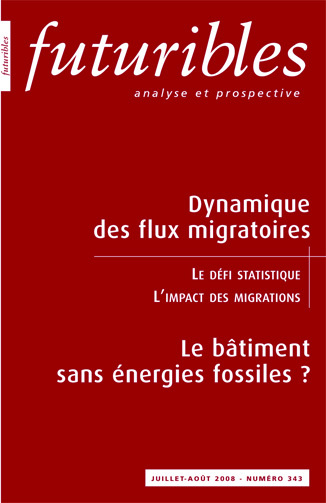 Futuribles 343, juillet-août 2008. Dynamique des flux migratoires