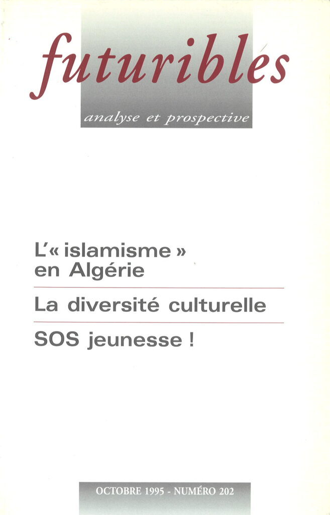 Futuribles 202, octobre 1995. L'« islamisme » en Algérie