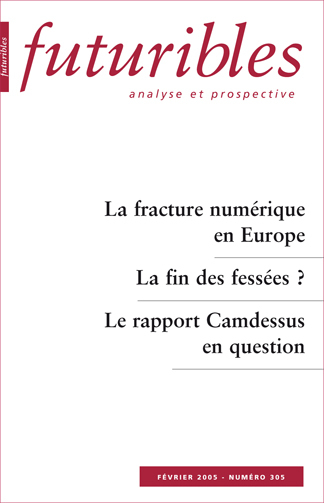 Futuribles 305, février 2005. La fracture numérique en Europe