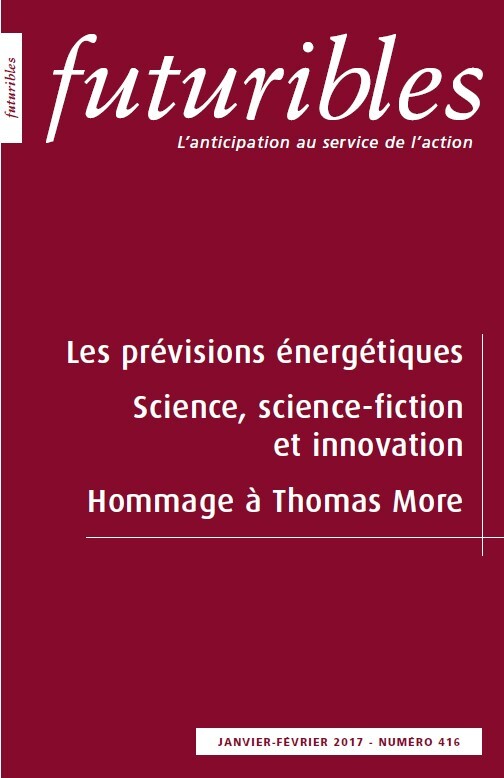 Futuribles 416, janvier-février 2017. Les prévisions énergétiques