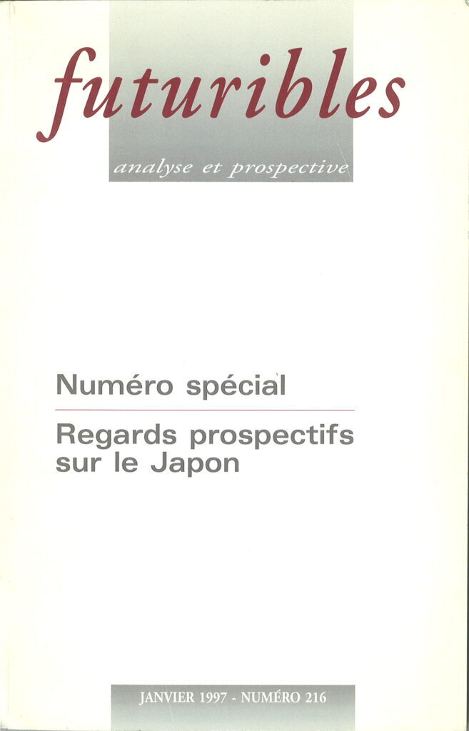 Futuribles 216, janvier 1997. Regards prospectifs sur le Japon