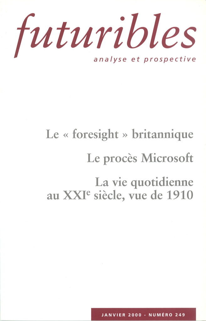 Futuribles 249, janvier 2000. Le "foresight" britannique