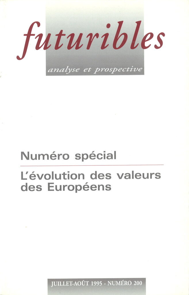 Futuribles 200, juillet-août 1995. L'évolution des valeurs des européens