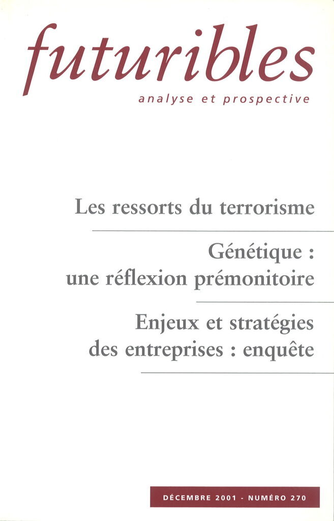 Futuribles 270, décembre 2001. Les ressorts du terrorisme