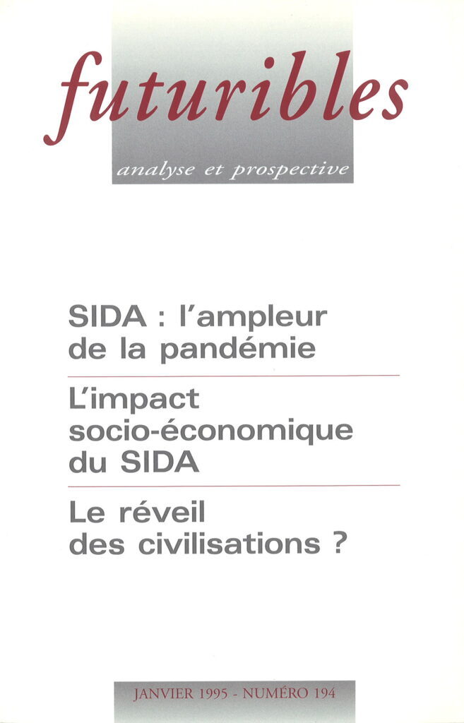 Futuribles 194, janvier 1995. SIDA : l'ampleur de la pandémie