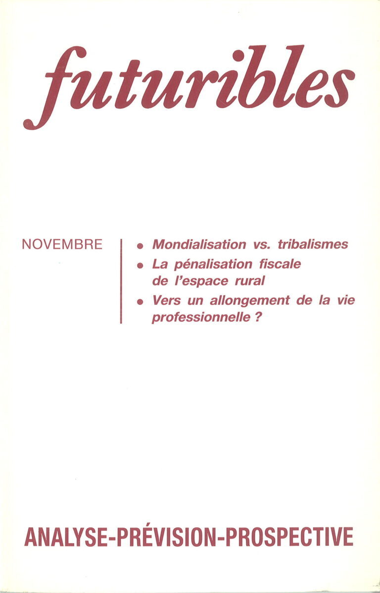 Futuribles n°170, novembre 1992. Mondialisation vs. tribalismes