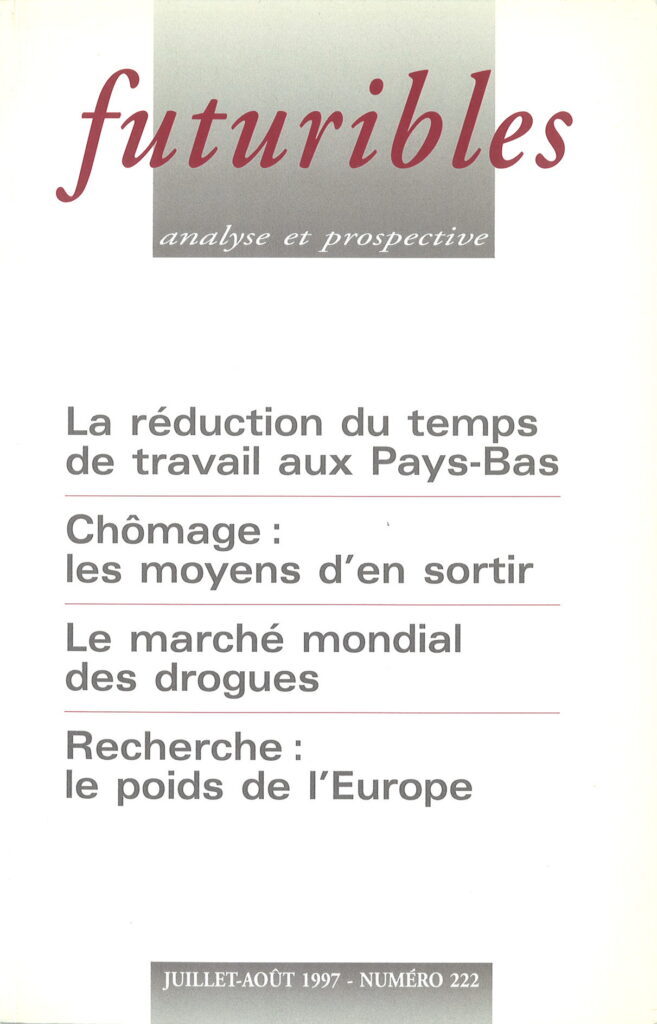 Futuribles 222, juillet-août 1997. La réduction du temps de travail aux Pays-Bas