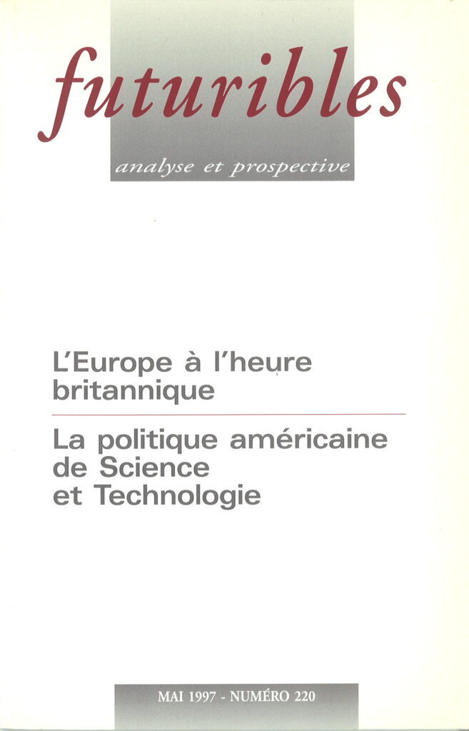 Futuribles 220, mai 1997. L'Europe à l'heure britannique