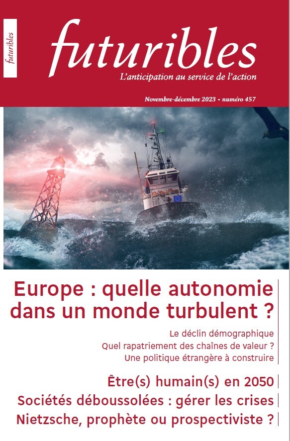 Futuribles 457, novembre-décembre 2023. Europe : quelle autonomie dans un monde turbulent ?