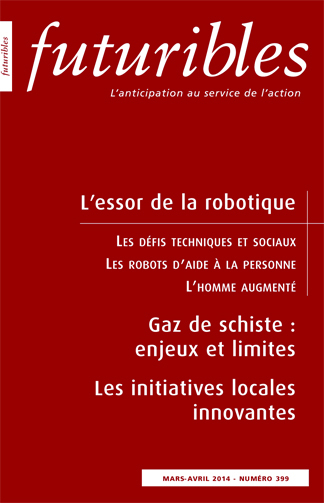 Futuribles 399, mars-avril 2014. L'essor de la robotique