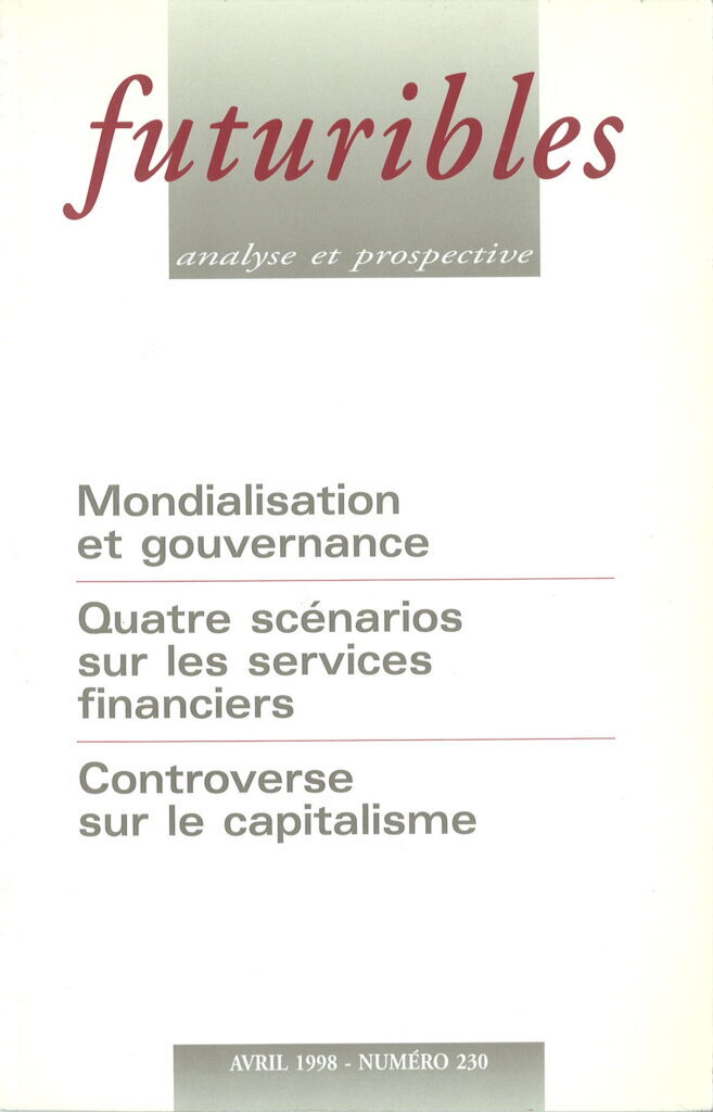 Futuribles 230, avril 1998. Mondialisation et gouvernance